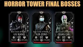 The Final Bosses of Horror Tower. MK Mobile. 193-200