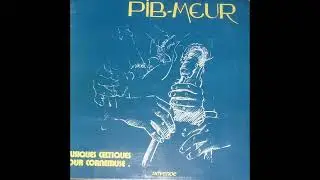 Pib Meur - Siubhal Sheumas A Albainn
