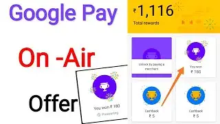 Google Pay On-Air Offer | G-Pay New Offer | 2019