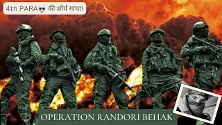 Operation randori behak The saga of bravery of Para SF Commandos #indianarmy  #rashtriyarifles