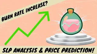 BURN RATE + DOUBLE BOTTM?? || SLP price prediction and analysis!