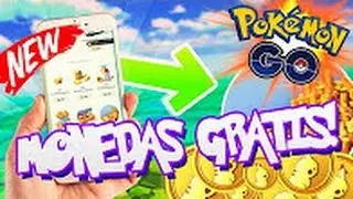 COMO CONSEGUIR POKEMONEDAS 100% GRATIS EN POKEMON GO