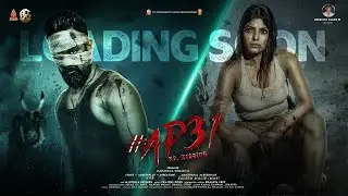 #AP31 First Look Motion Poster | Chantii | Lahari Shari | KVR | AP31 | ACC Cine Creations