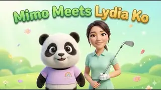 Meets Lydia Ko ⛳ Bedtime Story for Kids + 2.5 Hrs Sleep Music