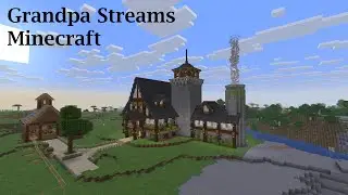 Grandpa Streams Minecraft