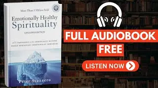 Mature While Remaining Emotionally Immature by Peter Scazzero [Full Audiobook Free]