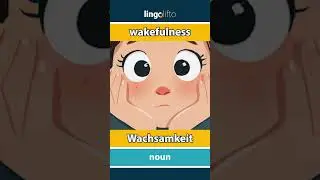 🇬🇧🇩🇪 wakefulness - Wachsamkeit : learn English : Lernen wir Englisch : vocabulary builder