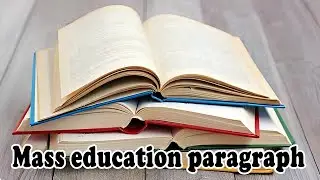 Mass education paragraph