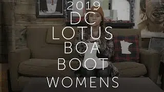 2019 DC Lotus BOA Women's Snowboard Boot Review