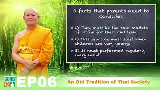 006 An old tradition of thai society (Original Good Q and A)