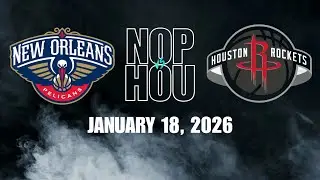 New Orleans Pelicans vs Houston Rockets Full Game Highlights &ndash; January 18, 2026 | NBA 2025-2026