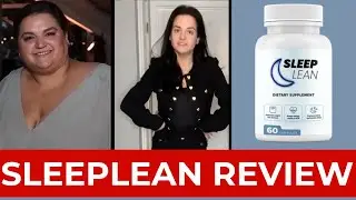 SLEEP LEAN REVIEWS ❌THE TRUTH❌ ABOUT SLEEP LEAN 👉 SLEEP LEAN WEIGHT LOSS SUPPORT REVIEW