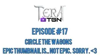 Tera Quests - Circle the Wagons