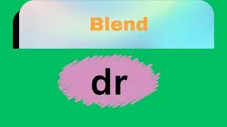 Blend : dr | Fun Phonics for Children| #phonics #easylearning #forbigginners