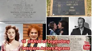 10 GRAVE of Legendary Western Actors #grave