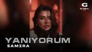 SAMIRA - Yaniyorum (Премьера 2025)