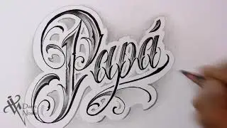 Dibujando PAPÁ💥 Lettering Tattoo / Lettering malandro / Chicano lettering - Nosfe Ink Tattoo