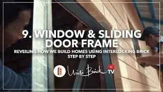 (Part 9 : Window & Sliding Door Frame) How to install Interlocking Brick wall