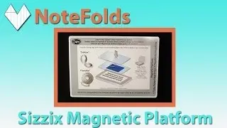 Sizzix Magnetic Platform Review