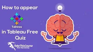 How to appear in Tableau Free Quiz