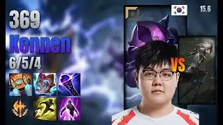 369 Top Kennen vs Camille lol KR solo rank Full Game 15.6 | 369 케넨 vs 카밀