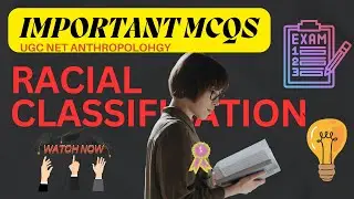IMPORTANT MCQS ON RACIAL CLASSIFICATION