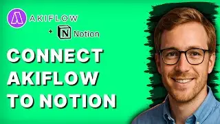 How to Connect Akiflow to Notion [2026 Full Guide]