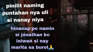 HULING SULYAP NI JONATHAN KAY NAY MARITA😭🙏😥