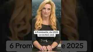 6 Prominente, die 2025 verstorben sind.