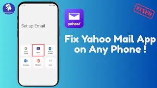 How to Troubleshoot Yahoo Mail App Errors on Android and iOS (2025)