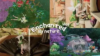 [The Sims4] VLOG // Enchanted by nature //Fairy Garden, Nature, Apothecary skill, and more