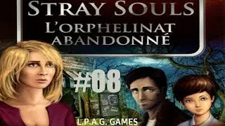 Let's play Stray Souls 1 : L'orphelinat abandonn&eacute; [#08] - L'enqu&ecirc;te bonus