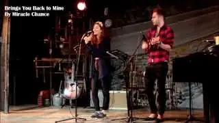 Brings You Back to Mine by Miracle Chance - The Writers' Playground 2015