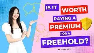 Is It Worth Paying A Premium For A Freehold Project