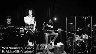 Will Nuruwe & Friends ft. A&iuml;cha Gill