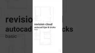 Revision Cloud | Autocad Tutorial