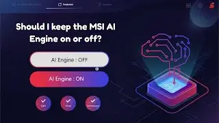 Стоит ли мне держать MSI AI Engine включенным или выключенным?