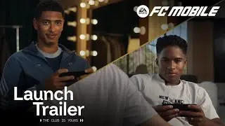 EA SPORTS FC&trade; MOBILE 26 | Launch Trailer | The Club Is Yours