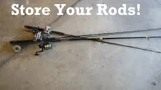 How To Store Fishing Rods