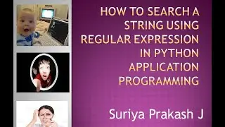 How to Search a String using Regular Expression in Python Application Programming