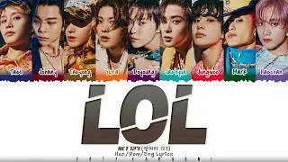 NCT 127 (엔시티 127) - 'LOL' (Laugh-Out-Loud) Lyrics [Color Coded_Han_Rom_Eng]