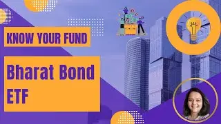 Bharat Bond ETF - India's 1st Corporate Bond ETF