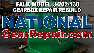 Falk J 202 130 Gearbox Repair Rebuild