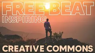 Free Inspirational Hip Hop Beat - Creative Commons - No Copyright - Rap - 