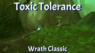Toxic Tolerance--Venomhide Ravasaur Mount Guide--Wrath Classic