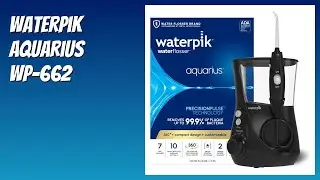 REVIEW (2026): Waterpik Aquarius WP-662. Features