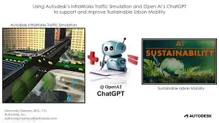 Leveraging Autodesk InfraWorks and ChatGPT for Sustainable Roadways
