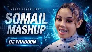 Somali mashup Dj Fandoon2022