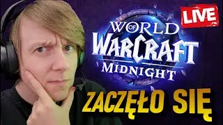Sprawdzam PRE PATCH WoW Midnight - 🔴 [NA ŻYWO]