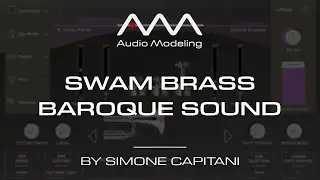 006) Classical / Baroque Trumpet Sound - SWAM Brass Virtual Instruments Tutorials